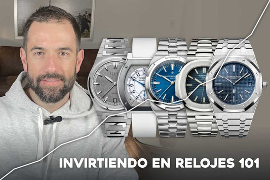Invirtiendo en relojes 101
