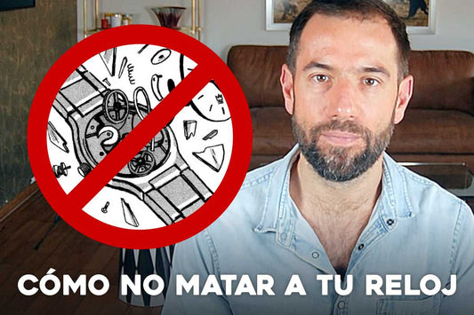 Cómo no matar a tu reloj